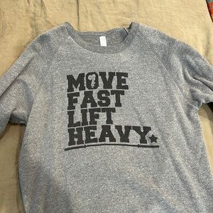 MFLH Move fast lift heavy crew neck sweatshirt